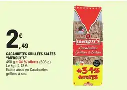 E.Leclerc Cacahuètes Grillées Salées Menguy's offre