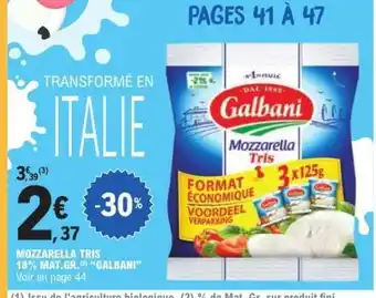 E.Leclerc MOZZARELLA TRIS offre