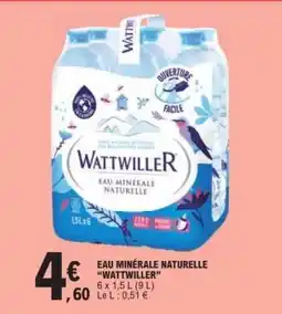 E.Leclerc Eau Minérale Naturelle Wattwiller offre