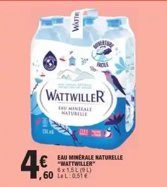 E.Leclerc Eau Minérale Naturelle Wattwiller offre