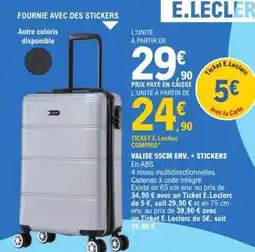 E.Leclerc VALISE 55CM ENV. + STICKERS offre