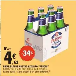 E.Leclerc BIÈRE BLONDE NASTRO AZZURRO “PERONI” offre