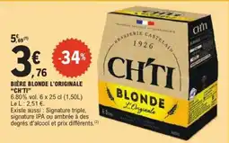 E.Leclerc BIÈRE BLONDE L'ORIGINALE 'CH'TI' offre
