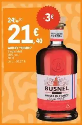 E.Leclerc WHISKY BUSNEL offre