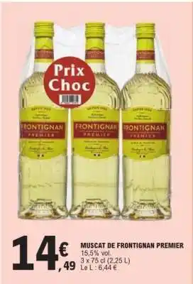 E.Leclerc Muscat De Frontignan Premier offre