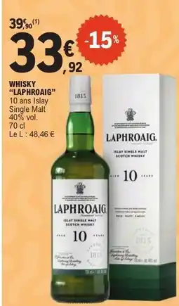 E.Leclerc WHISKY “LAPHROAIG” offre