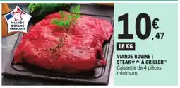 E.Leclerc Viande bovine : steak** à griller offre