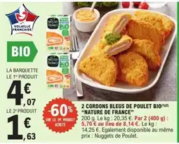 E.Leclerc 2 CORDONS BLEUS DE POULET BIO 'NATURE DE FRANCE' offre