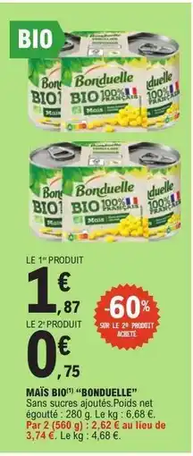E.Leclerc MAÏS BIO BONDUELLE offre