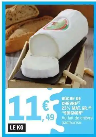 E.Leclerc Bûche De Chevre offre