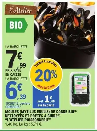 E.Leclerc Moules (Mytilus edulis) de corde bio offre