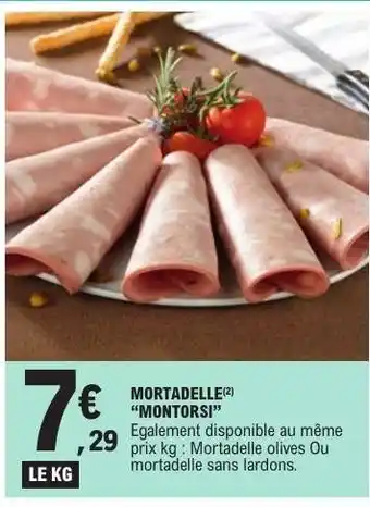 E.Leclerc Mortadelle Montorsi offre