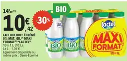 E.Leclerc Lait UHT Bio Écrémé 0% Mat. Gr. Maxi Format Lactel offre