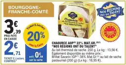 E.Leclerc CHAOURCE AOP 22% MAT.GR offre