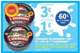 E.Leclerc Camembert de Normandie AOP E. Graindorge offre