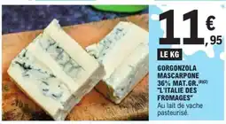 E.Leclerc Gorgonzola Mascarpone offre