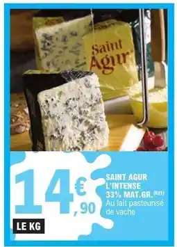 E.Leclerc SAINT AGUR L'INTENSE offre