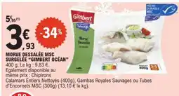 E.Leclerc MORUE DESSALÉE MSC SURGELÉE GIMBERT OCÉAN offre
