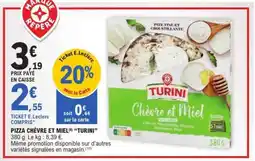 E.Leclerc Pizza Chèvre et Miel Turini offre