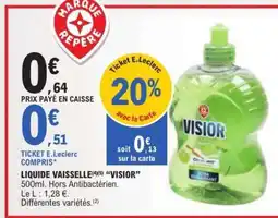 E.Leclerc LIQUIDE VAISSELLE VISIOR offre