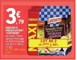 E.Leclerc Gnocchi à Poêler Extra Lustucru offre