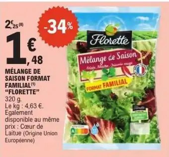 E.Leclerc MÉLANGE DE SAISON FORMAT FAMILIAL FLORETTE offre