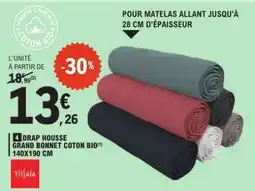 E.Leclerc Drap Housse Grand Bonnet Coton Bio offre