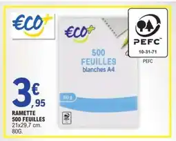 E.Leclerc RAMETTE 500 FEUILLES offre