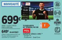E.Leclerc TV QLED 65P7K offre