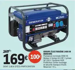 E.Leclerc GROUPE ÉLECTROGÈNE 2400 W MERCURE offre