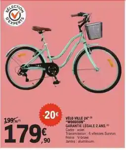 E.Leclerc VĂLO VILLE 24 WOODSUN offre