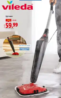Lidl VILEDA Balai vapeur offre