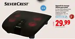 Lidl SilverCrest Appareil de massage Shiatsu pour pieds offre