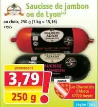 Norma Adam - saucisse de jambon ou de lyon offre