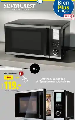 Lidl SILVERCREST Four à micro-ondes offre