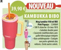 Cuisine Plaisir KAMBUKKA BIBO Mug tumbler rio pink papaya offre