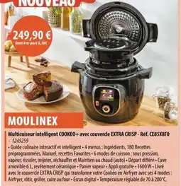 Cuisine Plaisir MOULINEX Multicuiseur intelligent COOKEO+ avec couvercle EXTRA CRISP - Réf. CE85X8F0 offre