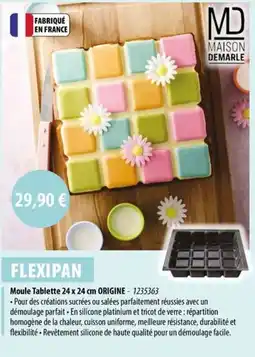 Cuisine Plaisir FLEXIPAN Moule tablette 24 x 24 cm origine offre
