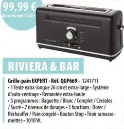 Cuisine Plaisir RIVIERA & BAR Grille-pain expert offre