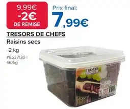 Costco TRESORS DE CHEFS Raisins secs offre