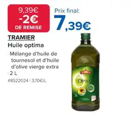 Costco TRAMIER Huile optima offre