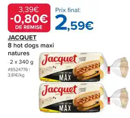 Costco JACQUET 8 hot dogs maxi natures offre