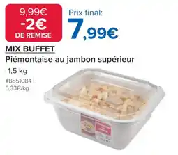 Costco MIX BUFFET Piémontaise au jambon supérieur offre