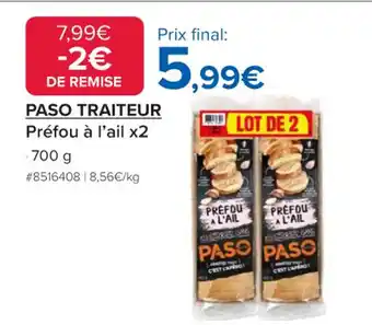 Costco PASO TRAITEUR Préfou à l'ail x2 offre