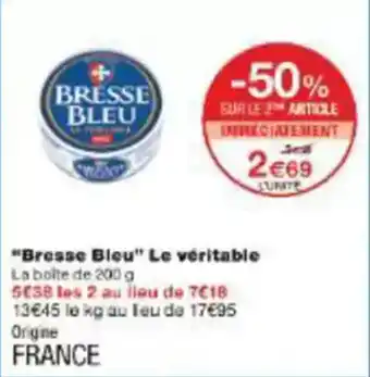 Monoprix Bresse bleu le véritable offre
