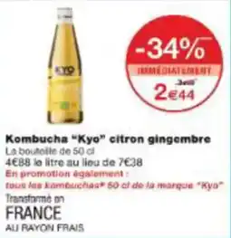 Monoprix Kombucha kyo citron gingembre offre