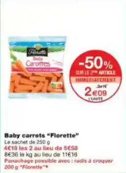 Monoprix Baby carrots florette offre