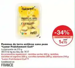 Monoprix Pommes de terre entières sans peau lunor fraichement cult offre