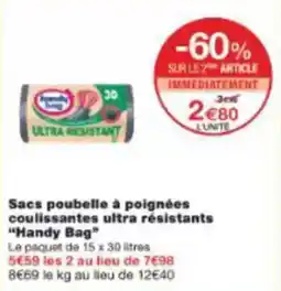 Sacs poubelle à poignées coulissantes ultra résistants handy bag