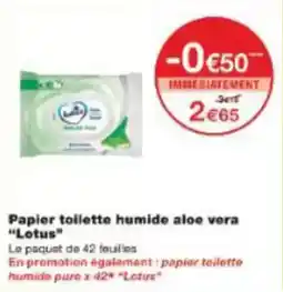 Monoprix Papier toilette humide aloe vera lotus offre